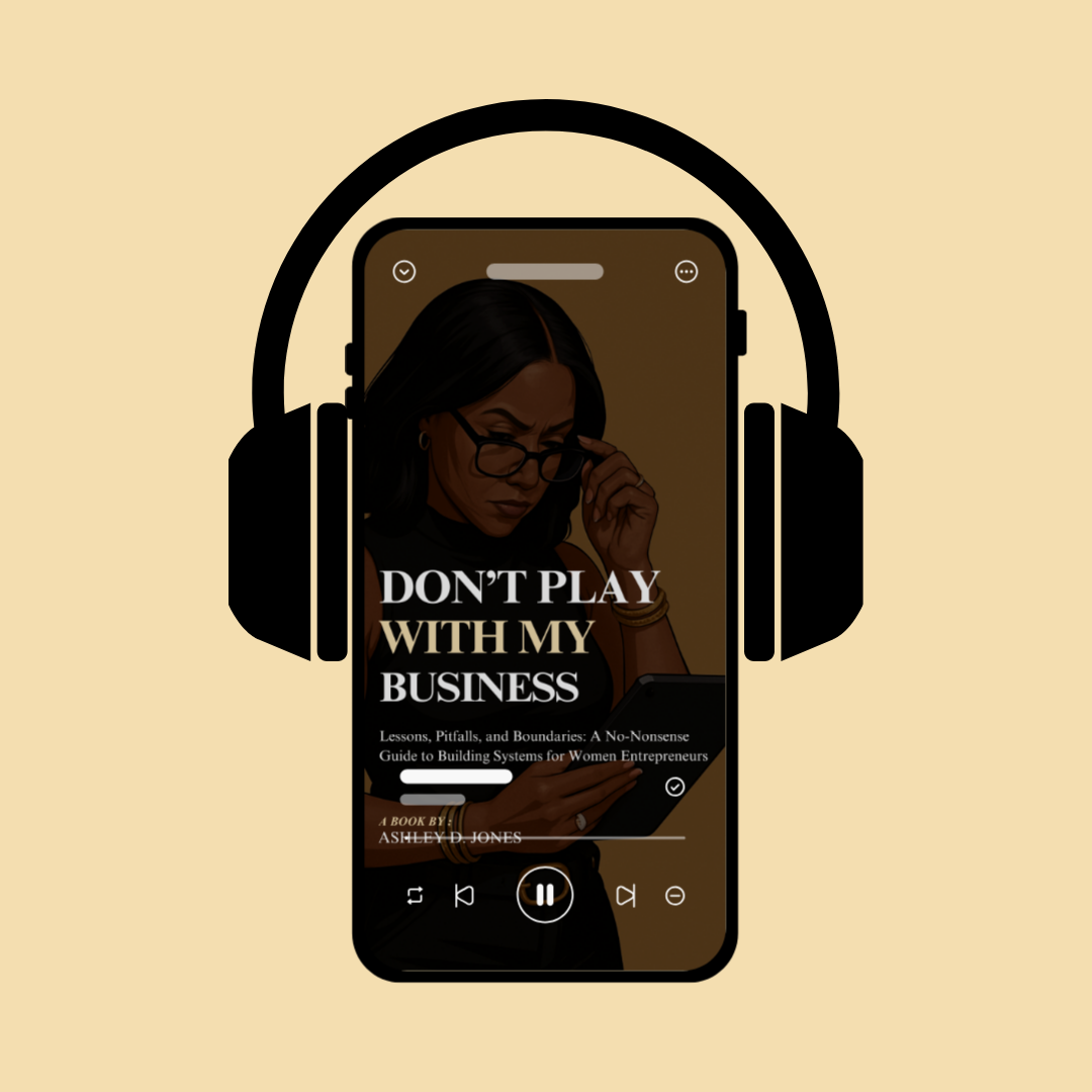 Don’t Play with My Business - Audiobook Edition (MP3 or streaming)